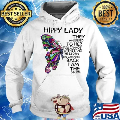 Butterfly hippy lade they whispered to her you cannot withstand the storm she whispered back i am the storm s Hoodie