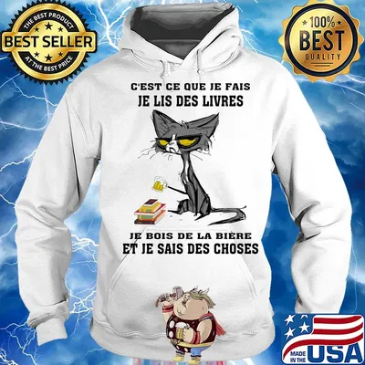 C'est ce que je fais je lis des livres je bois de la biere et je sais des choses s Hoodie