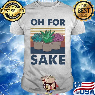 Cactus oh for sake vintage retro shirt