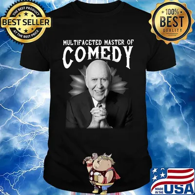 Carl reiner multifaceted master of comedy shirt
