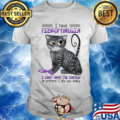 Cat i have fibromyalgia awareness i don't have the energy to pretend i like you today shirt