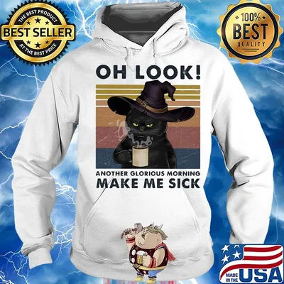 Cat oh look another glorious morning make me sick vintage retro s Hoodie