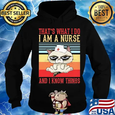 Cat that's what I do I am a nurse and I know things vintage retro s Hoodie