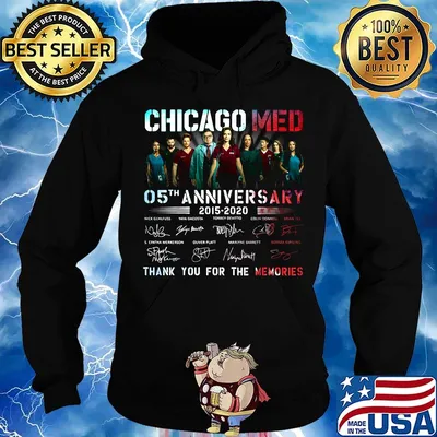 Chicago med 05th anniversary 2015 2020 thank you for the memories signatures s Hoodie