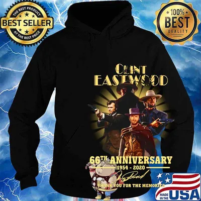 Clint eastwood 66th anniversary 1954 2020 thank you for the memories signatures s Hoodie