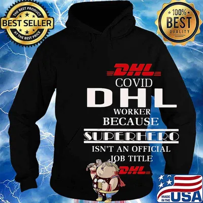Covid dhl worker because superhero isnt an official job title s Hoodie