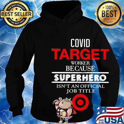 Covid target worker because superhero isnt an official job title s Hoodie