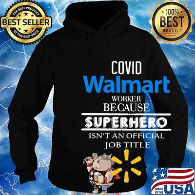 Covid walmart worker because superhero isnt an official job title s Hoodie