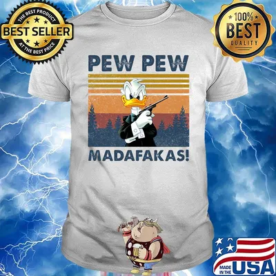 Donald duck pew pew madafakas vintage retro shirt