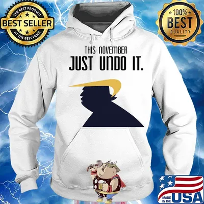 Donald trump this november just undo it s Hoodie