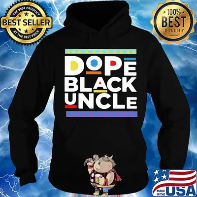 Dope black uncle classic s Hoodie