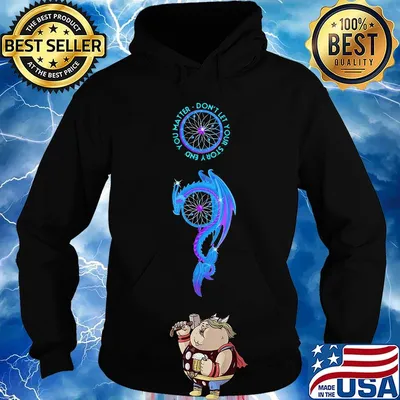 Dragon you matter don't let your story end s Hoodie