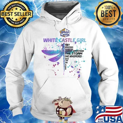 Dragonfly white castle girl they whispered to her you cannot withsatnd the storm she whispered back i am the storm s Hoodie