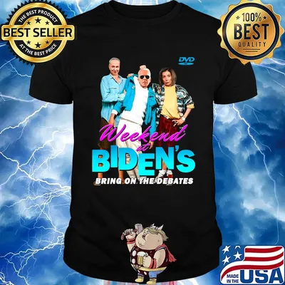 Dvd weekend at biden's bring on the debates shirt