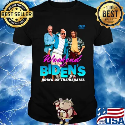 Dvd weekend at biden's bring on the debates summer shirt
