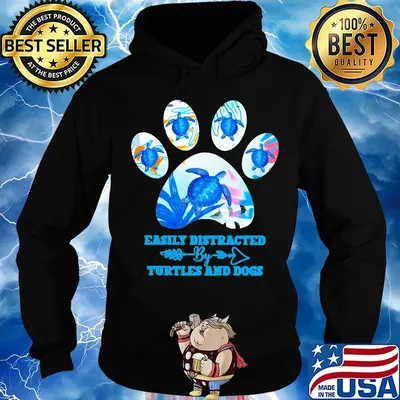 Easily distracted by turtles and dogs paw s Hoodie