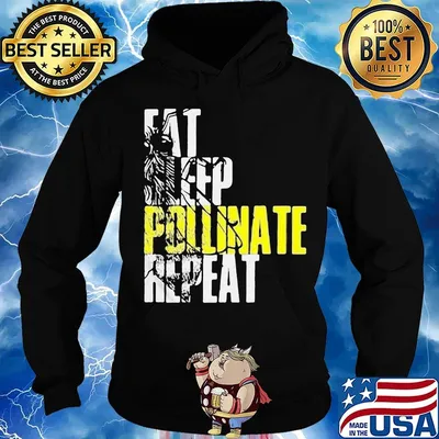 Eat sleep pollinate repeat s Hoodie