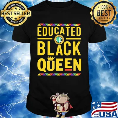 Educated black queen xavier university of louisiana shirt