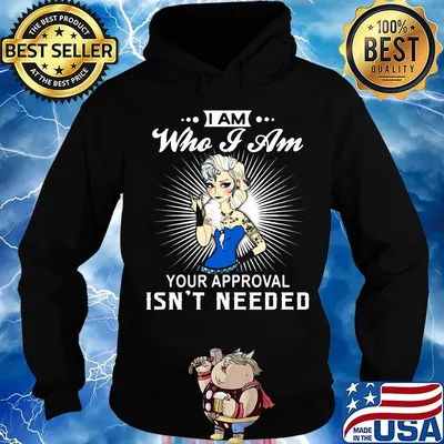 Elsa tattoos i am who i am your approval isn't needed s Hoodie