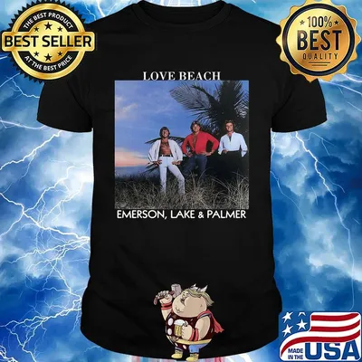 Emerson, lake & palmer band love beach emerson lake and palmer shirt