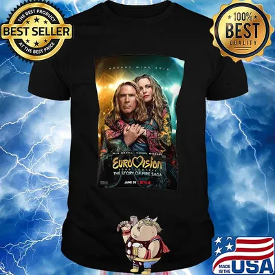 Eurovision song contest the story of fire saga 2020 shirt