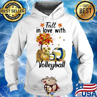 Fall in love with volleyball s Hoodie