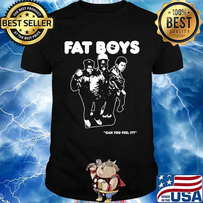 Fat boys can you feels its 80s hip-hop shirt