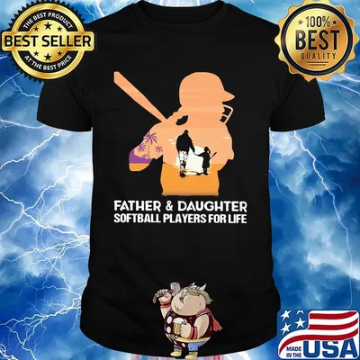 Father and daughter softball players for life shirt
