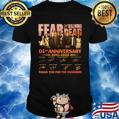 Fear the walking dead 05th anniversary 2015 2020 thank you for the memories signatures shirt