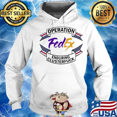 Fedex operation enduring clusterfuck logo s Hoodie