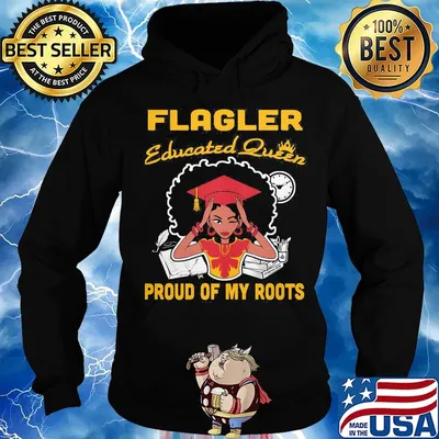 Flagler educated queen proud of my roots s Hoodie