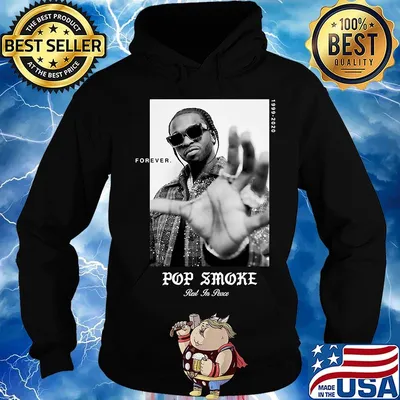 Forever pop smoke rest in peace 1999 2020 picture s Hoodie