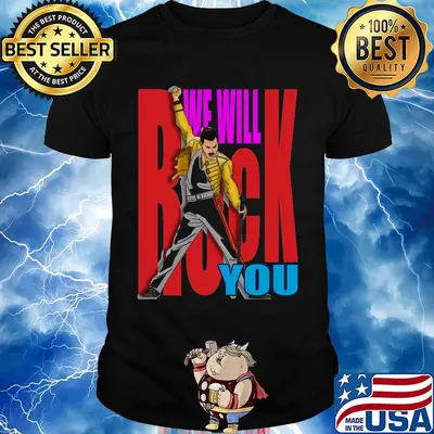 Freddie mercury we will rock you color shirt