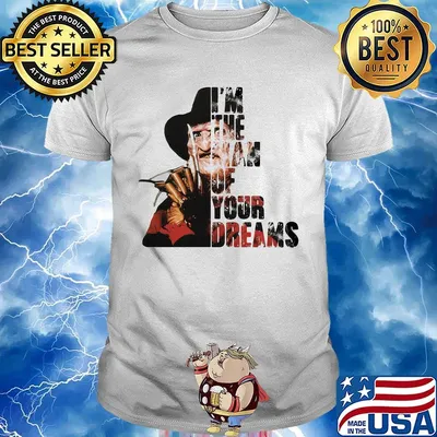 Freddy krueger i'm the man of your dreams art shirt