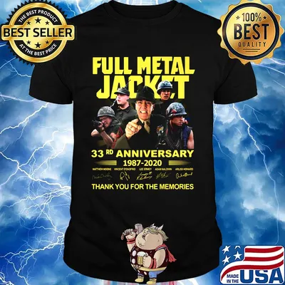 Full metal jacket 33rd anniversary 1987 2020 thank you for the memories signatures shirt