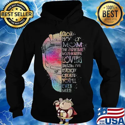 Goat Horney Mom The Sweetest Most Beautiful Loving Amazing Psychopath Chateau You'll Ever Meet Iron Head Shirt Hoodie