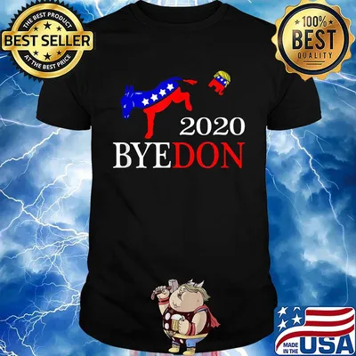 Goat kick trump 2020 byedon shirt