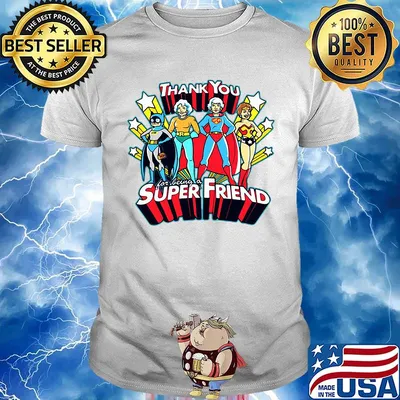 Golden girls thank you for being a super friend shirt
