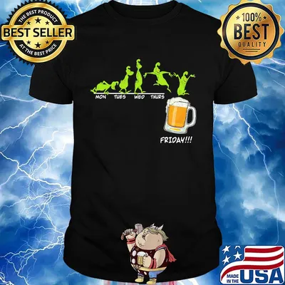 Grinch mon tues wed thurs friday beer shirt