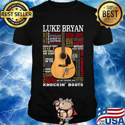 Guitar luke bryan all my friends say knockin boots signature shirt