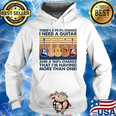 Guitar There's 99,9% chance I need a guitar and a 100% chance that I'm having more than one Vintage retro s Hoodie