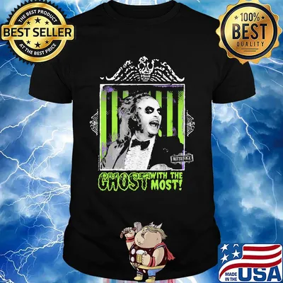 Halloween beetlejuice michael keaton ghost with the most shirt