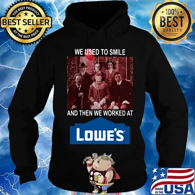 Halloween horror characters we used to smile and then we worked at lowe's logo s Hoodie