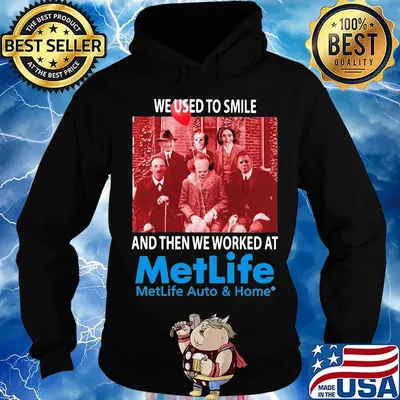Halloween horror characters we used to smile and then we worked at metlife auto and home s Hoodie