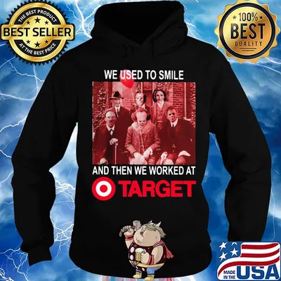 Halloween horror characters we used to smile and then we worked at target s Hoodie