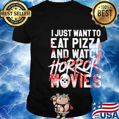Halloween i just want to eat pizza and watch horror movies shirt
