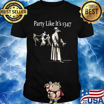 Halloween party like it's 1347 shirt