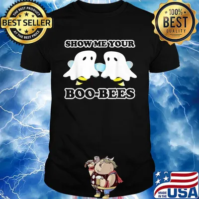 Halloween show me your boo bees shirt