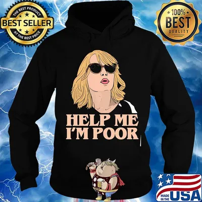 Help Me I'm Poor Annie Walker Bridesmaids Shirt Hoodie