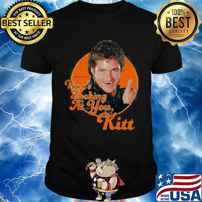 Here's looking at you kitt shirt
